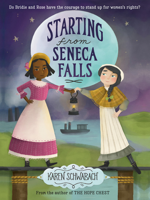 Title details for Starting from Seneca Falls by Karen Schwabach - Wait list